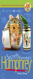 Secrets According to Humphrey by Betty G. Birney Paperback Book