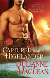 Captured by the Highlander by Julianne MacLean Paperback Book