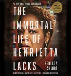 The Immortal Life of Henrietta Lacks by Rebecca Skloot Paperback Book