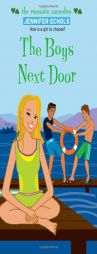 The Boys Next Door (Simon Romantic Comedies) by Jennifer Echols Paperback Book