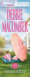 1105 Yakima Street (Cedar Cove Series) by Debbie Macomber Paperback Book