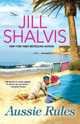 Aussie Rules by Jill Shalvis Paperback Book