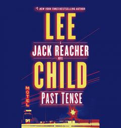 Past Tense: A Jack Reacher Novel by Lee Child Paperback Book