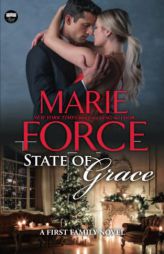 State of Grace: A First Family Novel (First Family Series) by Marie Force Paperback Book