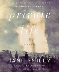 Private Life by Jane Smiley Paperback Book