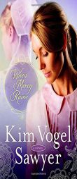 When Mercy Rains by Kim Vogel Sawyer Paperback Book