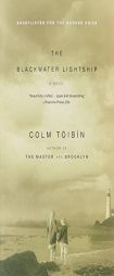 The Blackwater Lightship by Colm Toibin Paperback Book