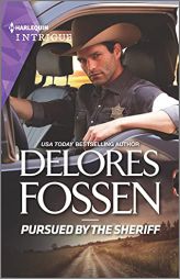 Pursued by the Sheriff (Mercy Ridge Lawmen, 4) by Delores Fossen Paperback Book