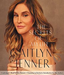 The Secrets of My Life by Caitlyn Jenner Paperback Book