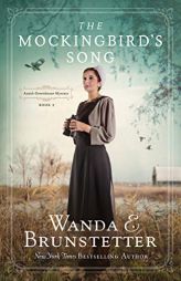 The Mockingbird's Song (Volume 2) (Amish Greenhouse Mysteries) by Wanda E. Brunstetter Paperback Book