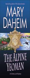 The Alpine Yeoman: An Emma Lord Mystery by Mary Daheim Paperback Book