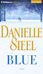 Blue: A Novel by Danielle Steel Paperback Book