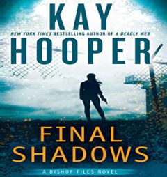 Final Shadows (Bishop Files Trilogy) by Kay Hooper Paperback Book