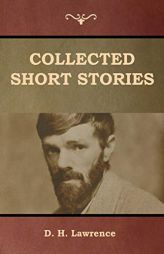 Collected Short Stories by D. H. Lawrence Paperback Book
