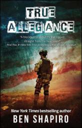True Allegiance by Ben Shapiro Paperback Book