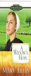 A Widow's Hope (Holmes County, Ohio Series) by Mary Ellis Paperback Book