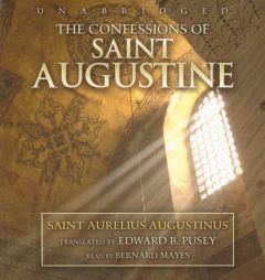 The Confessions of Saint Augustine by Aurelius Augustinus Paperback Book