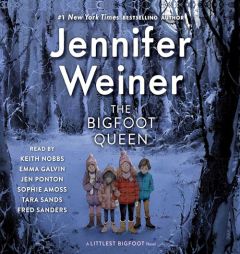 The Bigfoot Queen (Littlest Bigfoot) by Jennifer Weiner Paperback Book