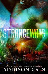 Strangeways by Addison Cain Paperback Book