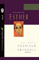 Great Lives: Esther: A Woman of Strength and Dignity (The Great Lives from Gods Word Series) by Charles R. Swindoll Paperback Book