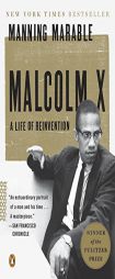 Malcolm X: A Life of Reinvention by Manning Marable Paperback Book