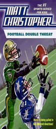 Football Double Threat (Matt Christopher Sports Fiction) by Matt Christopher Paperback Book
