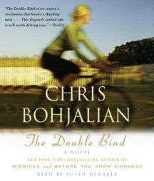 The Double Bind by Chris Bohjalian Paperback Book