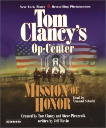 Tom Clancy's Op-Center: Mission of Honor (Tom Clancy's Op Center) by Jeff Rovin Paperback Book