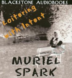 Loitering With Intent by Muriel Spark Paperback Book