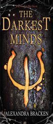 The Darkest Minds (Darkest Minds Novel, A) by Alexandra Bracken Paperback Book