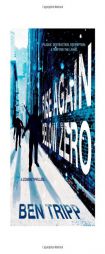 Rise Again: Below Zero by Ben Tripp Paperback Book