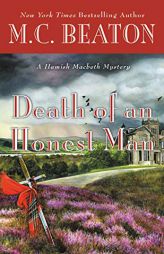 Death of an Honest Man (Hamish Macbeth Mysteries) by M. C. Beaton Paperback Book