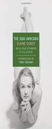 The Dud Avocado by Elaine Dundy Paperback Book