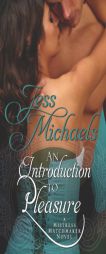 An Introduction to Pleasure (Mistress Matchmaker) by Jess Michaels Paperback Book