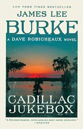Cadillac Jukebox (Dave Robicheaux) by James Lee Burke Paperback Book