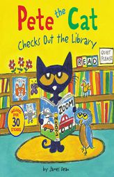 Pete the Cat Checks Out the Library by James Dean Paperback Book