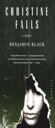 Christine Falls by Benjamin Black Paperback Book