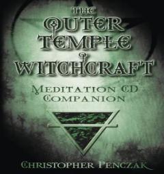 The Outer Temple of Witchcraft by Christopher Penczak Paperback Book