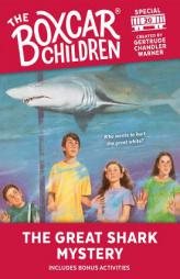 The Great Shark Mystery (Boxcar Children Special) by Gertrude Chandler Warner Paperback Book
