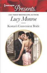 Kostas's Convenient Bride by Lucy Monroe Paperback Book