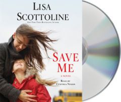 Save Me by Lisa Scottoline Paperback Book