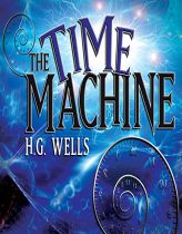 The Time Machine by H. G. Wells Paperback Book