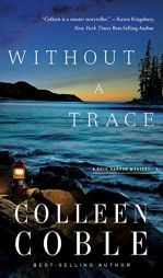 Without a Trace (Rock Harbor Series) by Colleen Coble Paperback Book