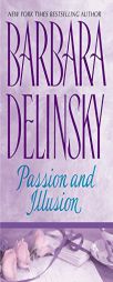 Passion and Illusion by Barbara Delinsky Paperback Book