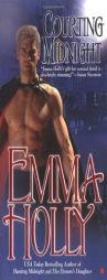 Courting Midnight by Emma Holly Paperback Book