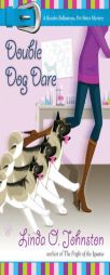 Double Dog Dare (Kendra Ballantyne, Pet-Sitter Mystery, No. 6) by Linda O. Johnston Paperback Book