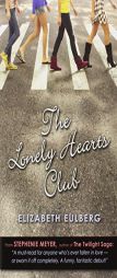 The Lonely Hearts Club by Elizabeth Eulberg Paperback Book
