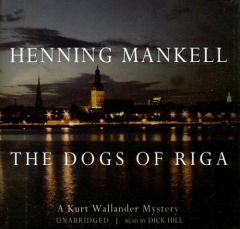 Dogs of Riga (Kurt Wallander Mystery) by Henning Mankell Paperback Book