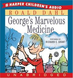 George's Marvelous Medicine (Harper Childrens Audio) by Roald Dahl Paperback Book