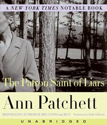 The Patron Saint of Liars by Ann Patchett Paperback Book